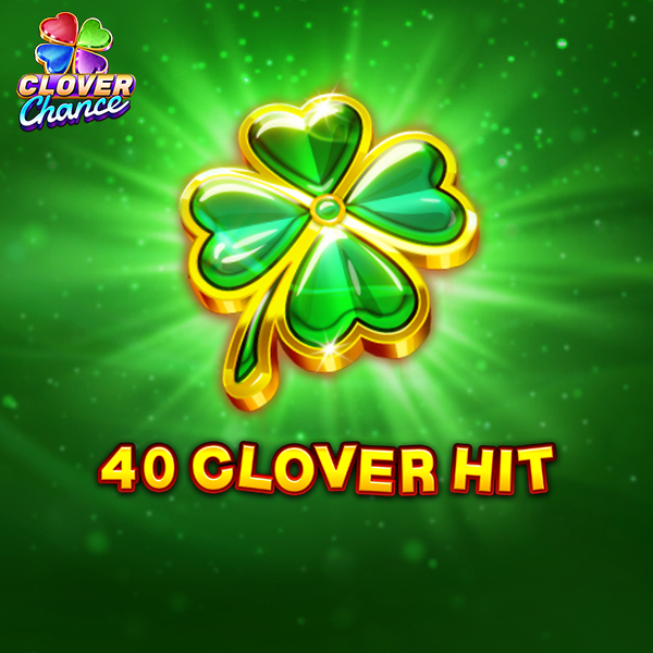 40 Clover Hit